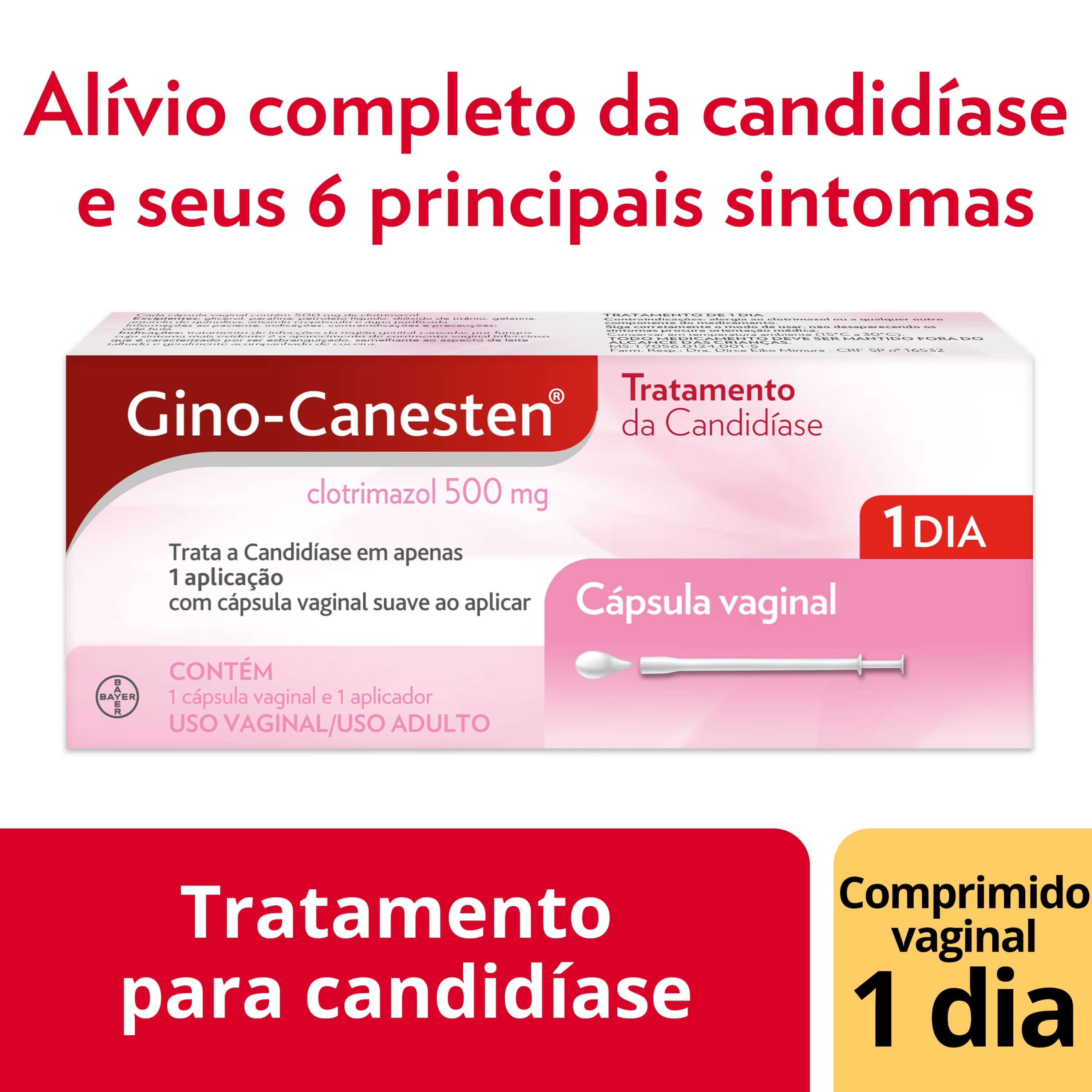 Gino Canesten 1 Dia 500mg Com 1 Comprimido Vaginal1 Aplicador Drogarias Campeã 0491