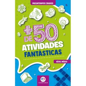 Ciranda Livro + de 50 Atividades Fantasticas